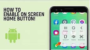 How to Enable On Screen Home Button on Samsung Galaxy [easy]