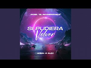 Si Pudiera Volver