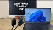 Connect Laptop to Monitor - Windows 11 HDMI - How To