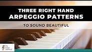Three Beautiful Right Hand Piano Patterns for any chord