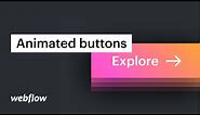Animated buttons and flexbox button wrappers — Web design tutorial