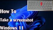 How to Take a screenshot on Windows 11