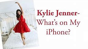 Kylie Jenner - What's on my iPhone?