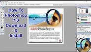 Adobe Photoshop 7.0 Download For PC Windows 10