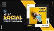 How to Design Music Social Media Banner | Adobe Photoshop Tutorial | Speed Art | Grafix Mentor
