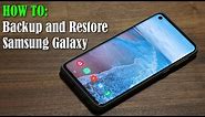 How to Backup and Restore your Samsung Smartphone (Contacts, Messages, Settings, etc)