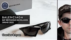 Balenciaga Bat Rectangle Sunglasses - Spring 2022: Overview and try-on