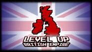 Level Up - British Empire