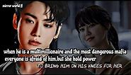 when he is a multimillionaire and the most dangerous mafia everyone is afraid of him but_