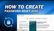 What is A Password Reset Disk | How To Create a Password Reset Disk?