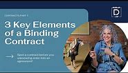 3 Key Elements of a Binding Contract | Contracts Part 1
