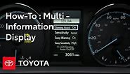 Toyota How-To: RAV4 and RAV4 Hybrid Multi-Information Display (MID) | Toyota