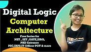 Introduction to Computer Architecture | Digital Logic Design | Computer Architecture Series - Day 1