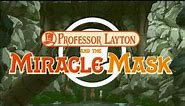 Professor Layton and the Miracle Mask OST - Puzzles Abound EXTENDED