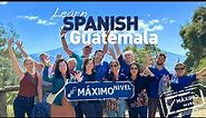 Guatemala Spanish School - Learn Spanish in Antigua, Guatemala with Maximo Nivel