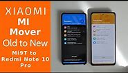 How to move from Old to New with Xiaomi Mi Mover