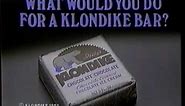 1986 Klondike Bar "What Would You Do?" TV Commercial