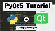 PyQt5 Tutorial - How to Use Qt Designer