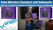 Roku Wireless Speakers and Subwoofer Unboxing, Setup, and Review