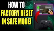 How to Factory Reset Xbox Series X|S in Safe Mode as if Brand New