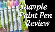 Sharpie Paint Pen Review, Sharpie Paint Marker Review
