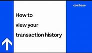 How to view your transaction history