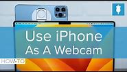 How To Transform Your iPhone Into A Webcam