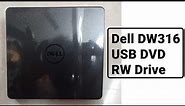 Dell DW316 USB DVD RW Drive Unboxing