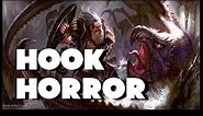 Dungeons and Dragons Lore: Hook Horror