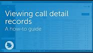 Viewing call detail records | How-to