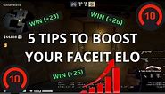 HOW TO GET HIGHER ELO ON FACEIT (HOW I GOT TO 4800 ELO)🔥