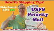 USPS Priority Mail Shipping Tips! Pick the right type of priority shipping for your online selling!