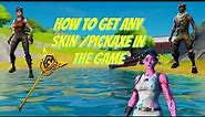 How to get any Fortnite skin/pickaxe! 👀