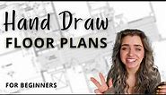 How to Sketch a Floor Plan | COMPLETE Beginner's Guide!! Step by Step (2021)