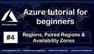 Azure Regions | Paired Regions | Availability Zones