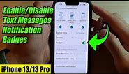 iPhone 13/13 Pro: How to Enable/Disable Text Messages Notification Badges