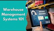 Understanding Warehouse Management Systems for Beginners!