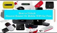 How to Unlock Huawei WiFi Router for Free