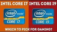 Intel Core i7 vs i9 For Gaming – Which Should I Choose? [Simple]