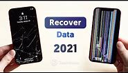 How to Recover Data from Dead or Broken iPhone - 2021 iPhone Data Recovery