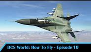 DCS: How To Fly - MiG-29 - Weapons