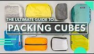 The Ultimate Packing Cubes Guide | How To Use & Choose The Best Packing Cubes For Travel