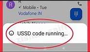 How To Fix USSD code running problem solve in Android