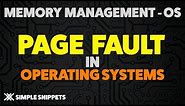 Page Faults & Page Fault Handling in Operating Systems | Page Fault Numerical Example | Thrashing