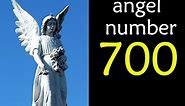 Angel Number 700 Meaning : Are you Seeing the 700 Angel Number ?
