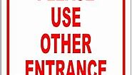 Please Use Other Entrance Right Arrow Door Sign for Employees, Visitors or Deliveries - Signs for Outdoor Gate, Street Signs for Business - Indoor Outdoor Signs for Home, Office - 8.5" x 10"