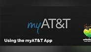 How to Use The myAT&T App to Manage Your Account, Check Data, & More