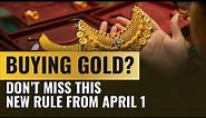 New Gold Hallmark Rules: How to check gold purity stamp before buying; know new hallmarking rules