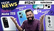 Redmi Note 11S India Launch,realme 9 Pro First Look,OnePlus 9RT Price,iPhone 14 Pro 2 Holes-#TTN1247
