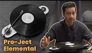 The budget-friendly HiFi turntable - Pro-Ject Elemental